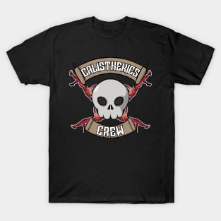 Calisthenics crew Jolly Roger pirate flag T-Shirt